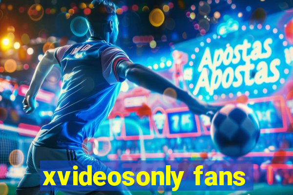 xvideosonly fans